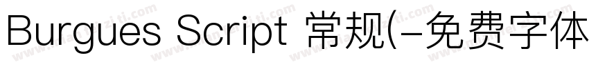 Burgues Script 常规(字体转换